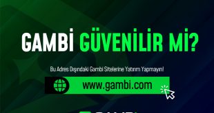 Gambi Güvenilir mi?